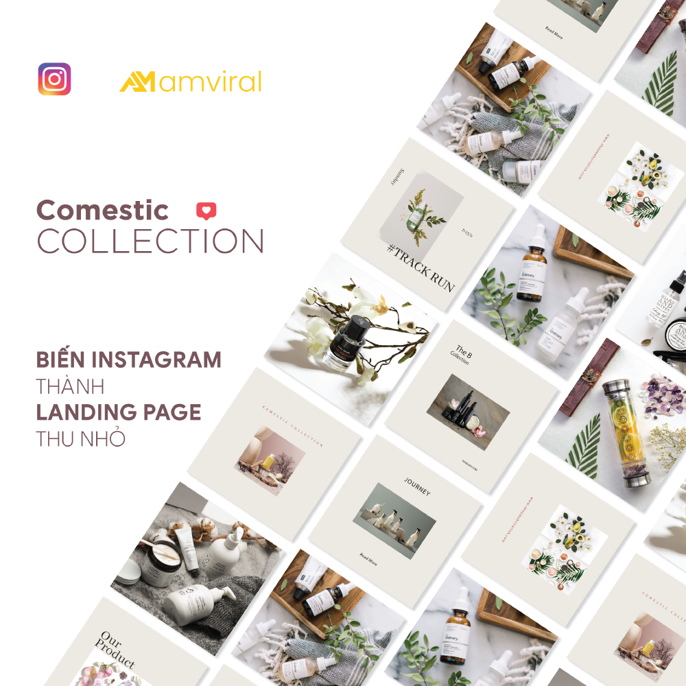 COSMETIC COLLECTION - KHÔNG CHỈ ĐƠN THUẦN LÀ INSTAGRAM