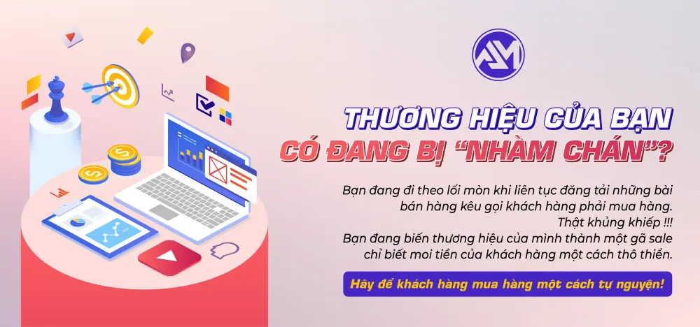 THƯƠNG HIỆU BẠN CÓ ĐANG BỊ NHÀM CHÁN