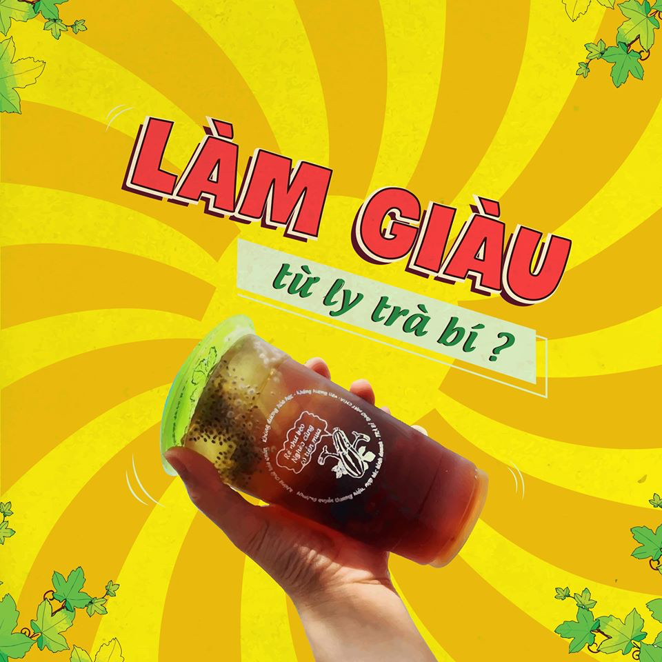 LÀM GIÀU TỪ LY TRÀ BÍ