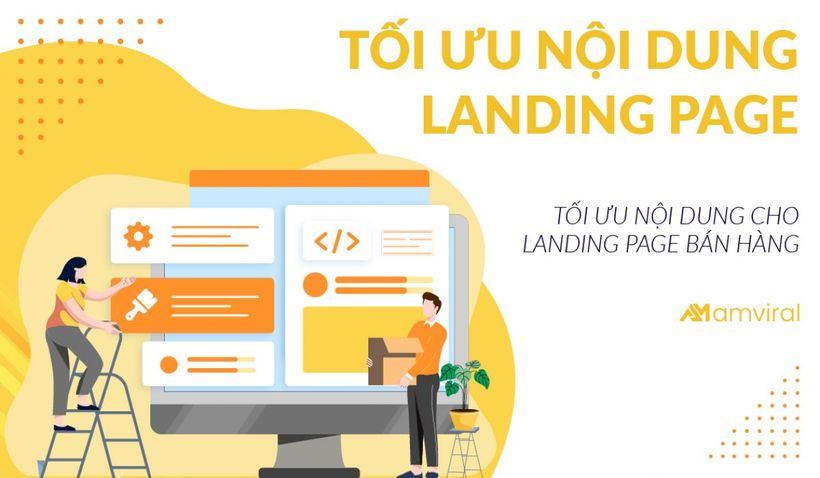 Tối Ưu Nội Dung Cho Landing Page Bán Hàng